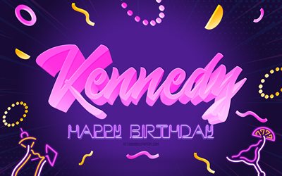 Grattis p&#229; f&#246;delsedagen Kennedy, 4k, Purple Party Background, Kennedy, kreativ konst, Happy Kennedy f&#246;delsedag, Kennedy namn, Kennedy f&#246;delsedag, Birthday Party bakgrund