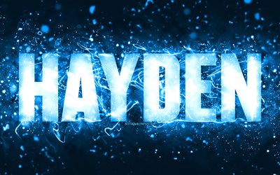 Feliz Anivers&#225;rio Hayden, 4k, luzes de n&#233;on azuis, nome Hayden, criativo, Hayden Feliz Anivers&#225;rio, Hayden Anivers&#225;rio, nomes masculinos americanos populares, foto com o nome Hayden, Hayden