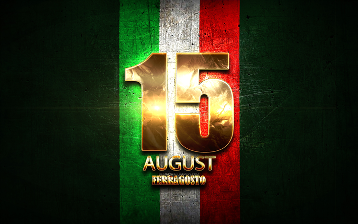 Ferragosto, el 15 de agosto de oro signos, italiano fiestas nacionales, de la Asunci&#243;n de Mar&#237;a, Italia, Europa