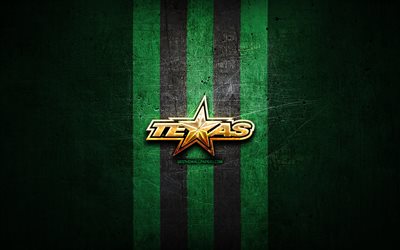 Texas Estrellas, de oro logotipo, AHL, verde metal de fondo, de la american hockey equipo, Liga Americana de Hockey, Texas Estrellas logotipo, hockey, estados UNIDOS