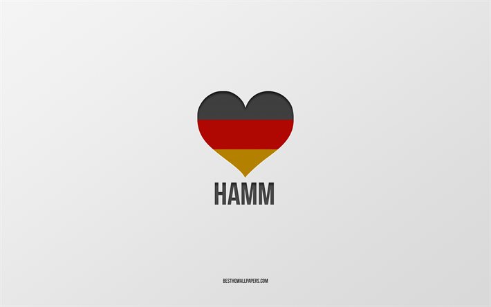 ich liebe hamm, deutsche st&#228;dte, grauer hintergrund, deutschland, deutsche flagge, herz, hamm, lieblings-st&#228;dte, liebe