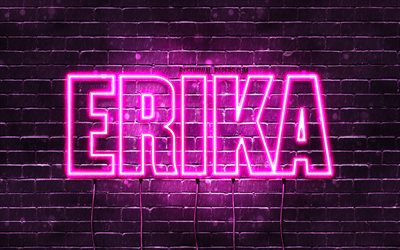 Erika, 4k, sfondi per il desktop con i nomi, nomi di donna, Erika nome, viola neon, Felice Compleanno di Erika, l&#39;immagine con il nome Erika