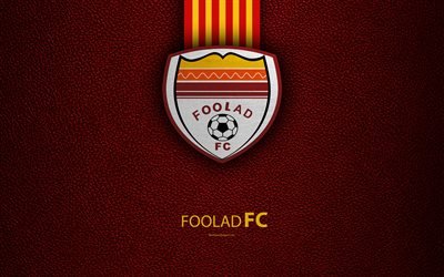 Foolad FC, 4k, logo, leather texture, Iranian football club, emblem, red yellow lines, Persian Gulf Pro League, Ahwaz, Iran, football