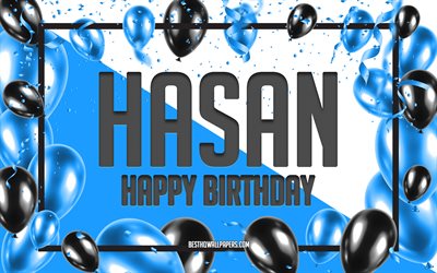 Buon Compleanno Hasan, feste di Compleanno, Palloncini Sfondo, Hasan, sfondi per il desktop con nomi, Hasan buon Compleanno, Palloncini Blu di Compleanno, Sfondo, biglietto di auguri, Hasan Compleanno