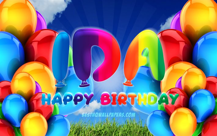 Ida Happy Birthday, 4k, cloudy sky background, popular german female names, Birthday Party, colorful ballons, Ida name, Happy Birthday Ida, Birthday concept, Ida Birthday, Ida