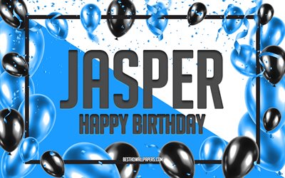 Happy Birthday Jasper, Birthday Balloons Background, Jasper, wallpapers with names, Jasper Happy Birthday, Blue Balloons Birthday Background, greeting card, Jasper Birthday