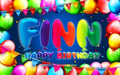 Happy Birthday Finn, 4k, colorful balloon frame, Finn name, blue background, Finn Happy Birthday, Finn Birthday, popular german male names, Birthday concept, Finn