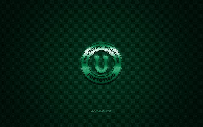 LDU Portoviejo (Ecuador squadra di calcio Ecuador Serie A, il logo verde, verde contesto in fibra di carbonio, calcio, Portoviejo (Ecuador), LDU Portoviejo logo, la Liga Deportiva Universitaria di Portoviejo