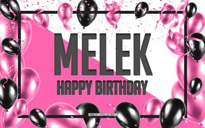 Feliz Cumplea&#241;os Melek, Globos de Cumplea&#241;os de Fondo, Melek, fondos de pantalla con los nombres, Melek Feliz Cumplea&#241;os, Globos rosas Cumplea&#241;os de Fondo, tarjeta de felicitaci&#243;n, Melek Cumplea&#241;os