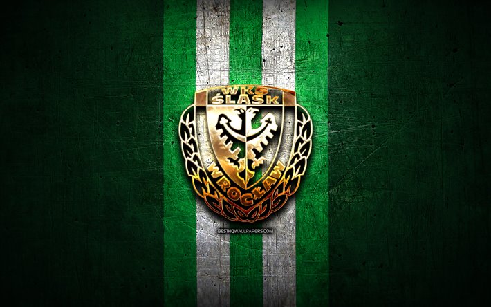 Slask Wroclaw FC, ouro logotipo, Ekstraklasa, metal verde de fundo, futebol, WKS Slask Wroclaw SA, clube de futebol polon&#234;s, Slask Wroclaw logotipo, Pol&#243;nia
