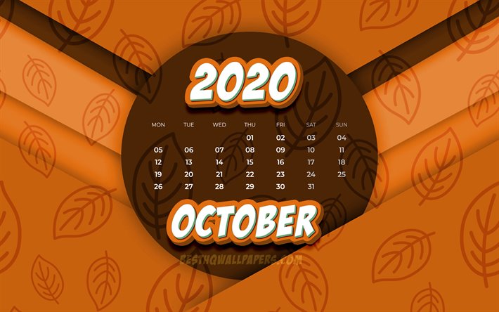 De octubre de 2020 Calendario, 4k, comic 3D arte, 2020 calendario, oto&#241;o de calendarios, de octubre de 2020, creativo, hojas de patrones, de octubre de 2020 calendario con las hojas, el Calendario de octubre de 2020, fondo naranja, 2020 calendarios
