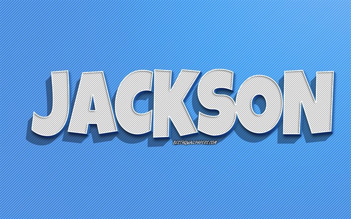 Jackson, fond de lignes bleues, fonds d&#39;&#233;cran avec des noms, nom de Jackson, noms masculins, carte de voeux Jackson, dessin au trait, photo avec le nom de Jackson