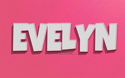 Evelyn, pink lines background, wallpapers with names, Evelyn name, female names, Evelyn greeting card, line art, picture with Evelyn name