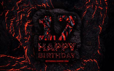 4k, Happy 17 Years Birthday, fire lava letters, Happy 17th birthday, grunge background, 17th Birthday Party, Grunge Happy 17th birthday, Birthday concept, Birthday Party, 17th Birthday