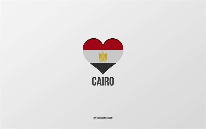 I Love Cairo, Egyptian cities, Day of Cairo, gray background, Cairo, Egypt, Egyptian flag heart, favorite cities, Love Cairo