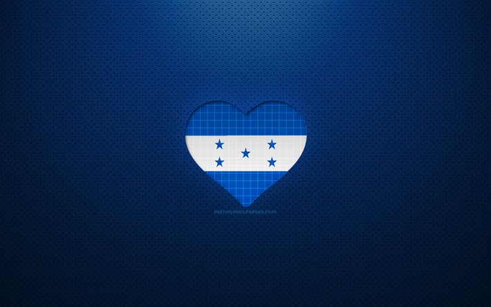 Amo Honduras, 4k, paesi nordamericani, sfondo blu punteggiato, cuore bandiera dell&#39;Honduras, Honduras, paesi preferiti, amore Honduras, bandiera dell&#39;Honduras