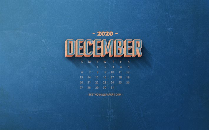 2020 December Calendar, blue retro background, 2020 winter calendars, December 2020 Calendar, retro art, 2020 calendars, December