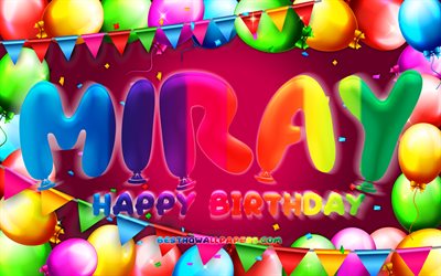 お誕生日おめでMiray, 4k, カラフルバルーンフレーム, Miray名, 紫色の背景, Mirayお誕生日おめで, Miray誕生日, 人気のトルコの女性の名前, 誕生日プ, Miray