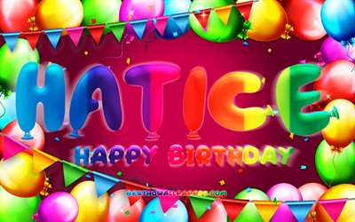Happy Birthday Hatice, 4k, colorful balloon frame, Hatice name, purple background, Hatice Happy Birthday, Hatice Birthday, popular turkish female names, Birthday concept, Hatice