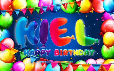 joyeux anniversaire kiel, 4k, cadre de ballon color&#233;, nom de kiel, fond bleu, kiel joyeux anniversaire, anniversaire de kiel, noms masculins allemands populaires, concept d’anniversaire, kiel