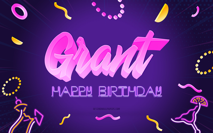 Happy Birthday Grant, 4k, Purple Party Background, Grant, creative art, Happy Grant birthday, Grant name, Grant Birthday, Birthday Party Background
