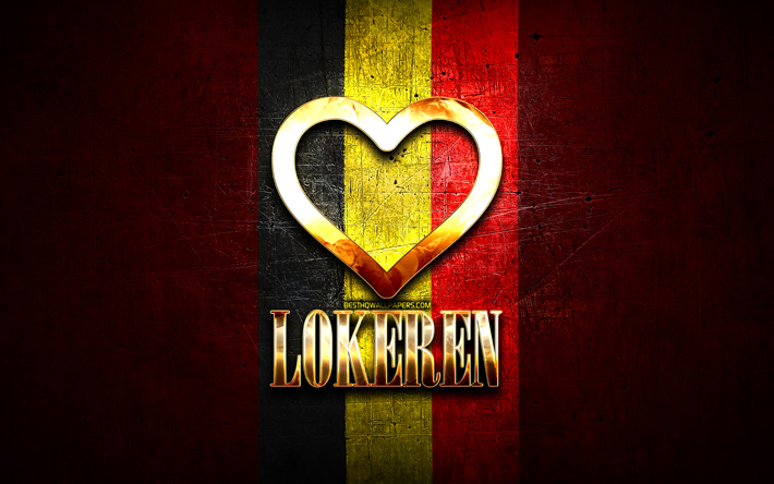 i love lokeren, citt&#224; belghe, iscrizione dorata, giorno di lokeren, belgio, cuore d&#39;oro, lokeren con bandiera, lokeren, citt&#224; del belgio, citt&#224; preferite, love lokeren
