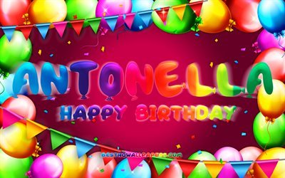Buon compleanno Antonella, 4k, cornice di palloncini colorati, nome Antonella, sfondo viola, buon compleanno di Antonella, compleanno di Antonella, nomi femminili americani popolari, concetto di compleanno, Antonella