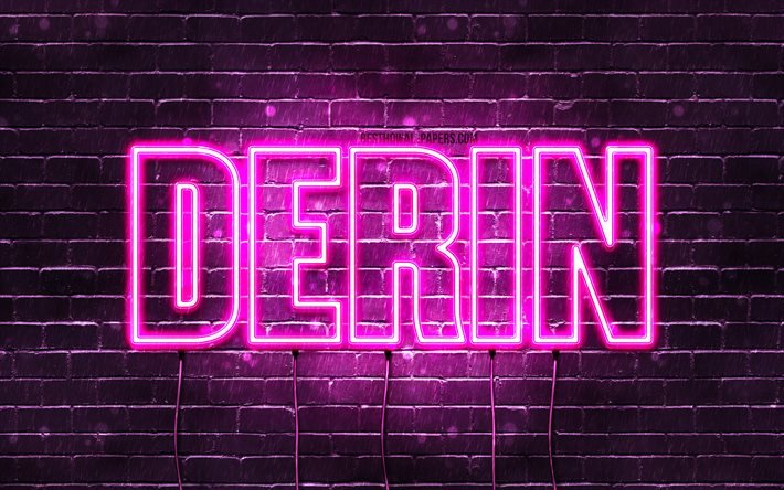 Derin, 4k, fonds d&#39;&#233;cran avec noms, noms f&#233;minins, nom Derin, n&#233;ons violets, joyeux anniversaire Derin, noms f&#233;minins turcs populaires, photo avec nom Derin
