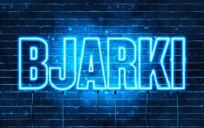 Bjarki, 4k, bakgrundsbilder med namn, Bjarki namn, bl&#229; neonljus, Grattis p&#229; f&#246;delsedagen Bjarki, popul&#228;ra isl&#228;ndska manliga namn, bild med Bjarki namn