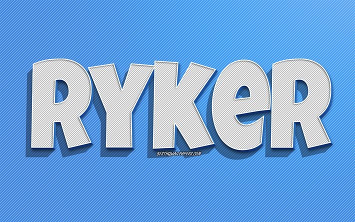 Ryker, fond de lignes bleues, fonds d&#39;&#233;cran avec noms, nom Ryker, noms masculins, carte de voeux Ryker, dessin au trait, photo avec nom Ryker