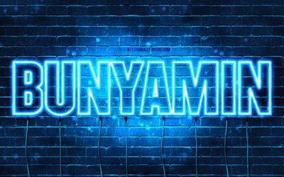 Bunyamin, 4k, fonds d&#39;&#233;cran avec des noms, nom Bunyamin, n&#233;ons bleus, joyeux anniversaire Bunyamin, noms masculins turcs populaires, photo avec nom Bunyamin