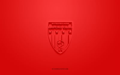 fc tsarsko selo sofia, kreativ 3d-logotyp, r&#246;d bakgrund, bulgarian first league, 3d-emblem, bulgariens fotbollslag, bulgarien, 3d-konst, parva liga, fotboll, fc tsarsko selo sofia 3d-logotyp