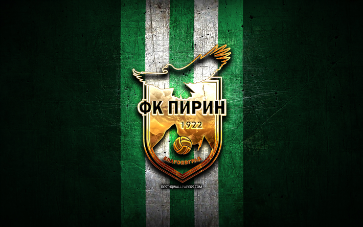 Pirin Blagoevgrad FC, golden logo, Parva liga, green metal background, football, bulgarian football club, Pirin Blagoevgrad logo, soccer, FC Pirin Blagoevgrad