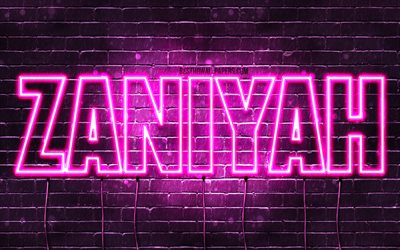Zaniyah, 4k, des fonds d&#39;&#233;cran avec des noms, des noms f&#233;minins, Zaniyah nom, violet n&#233;on, Joyeux Anniversaire Zaniyah, photo avec Zaniyah nom