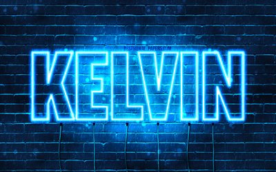 Kelvin, 4k, tapeter med namn, &#246;vergripande text, Kelvin namn, Grattis P&#229; F&#246;delsedagen Kelvin, bl&#229;tt neonljus, bild med Kelvin namn