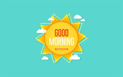 Buongiorno, sole contro il cielo, mattina concetti, di buon mattino, concetti, sole, arte creativa, buon giorno cartolina