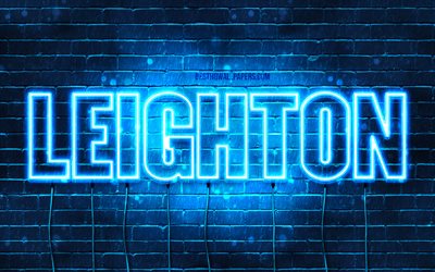 Leighton, 4k, fondos de pantalla con los nombres, el texto horizontal, Leighton nombre, Feliz Cumplea&#241;os Leighton, luces azules de ne&#243;n, imagen con Leighton nombre