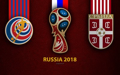 Le Costa Rica vs Serbie, 4k, Groupe E, le football, le 17 juin 2018, logos, 2018 la Coupe du Monde FIFA, Russie 2018, en cuir bordeaux de la texture, de la Russie 2018 logo, la coupe, la Serbie, le Costa Rica, les équipes nationales, match de football