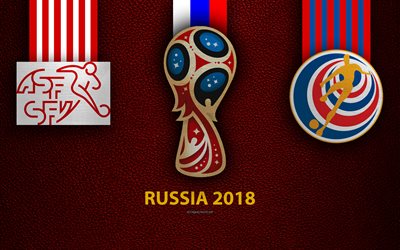 Switzerland vs Costa Rica, 4k, Group E, football, 27 June 2018, logos, 2018 FIFA World Cup, Russia 2018, burgundy leather texture, Russia 2018 logo, cup, Switzerland, Costa Rica, national teams, football match