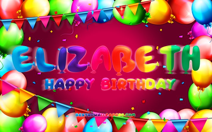 お誕生日おめでエリザベス, 4k, カラフルバルーンフレーム, エリザベス名, 紫色の背景, エリザベス-お誕生日おめで, エリザベス-誕生日, 人気のアメリカ女性の名前, 誕生日プ, エリザベス