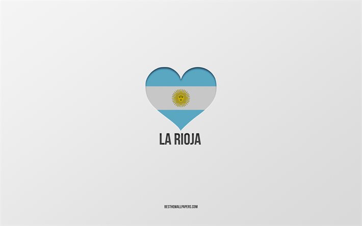J&#39;Aime La Rioja, l&#39;Argentine villes, fond gris, l&#39;Argentine drapeau du cœur, de La Rioja, villes pr&#233;f&#233;r&#233;es, l&#39;Amour de La Rioja, Argentine