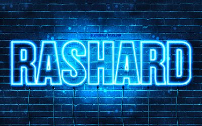 Rashard, 4k, fonds d&#39;&#233;cran avec des noms, nom Rashard, n&#233;ons bleus, joyeux anniversaire Rashard, noms masculins arabes populaires, photo avec nom Rashard