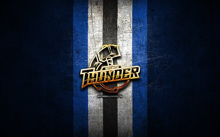 Wichita Thunder, golden logo, ECHL, blue metal background, american hockey team, Wichita Thunder logo, hockey