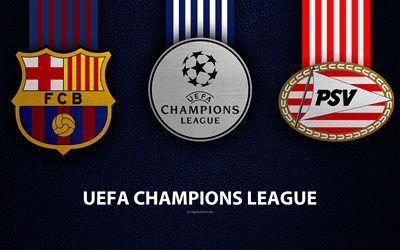 Barcelona FC vs PSV, 4k, leather texture, logos, promo, UEFA Champions League, Group B, football game, football club logos, Europe