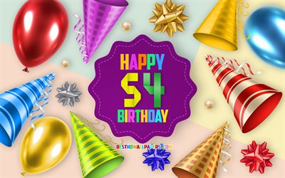 Happy 54 Years Birthday, Greeting Card, Birthday Balloon Background, creative art, Happy 54th birthday, silk bows, 54th Birthday, Birthday Party Background, Happy Birthday