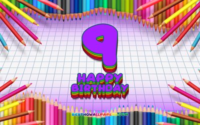 4k, Felice 9 &#176; compleanno, colorato, matite telaio, Festa di Compleanno, viola sfondo a scacchi, Felice 9 Anni Compleanno, creativo, 9 di Compleanno, feste di Compleanno, concetto, 9 &#176; Festa di Compleanno