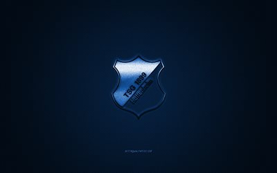 TSG1899Hoffenheim, ドイツサッカークラブ, ブンデスリーガ, 青色のロゴ, ブルーカーボンファイバの背景, サッカー, Hoffenheim, ドイツ, TSG1899Hoffenheimロゴ