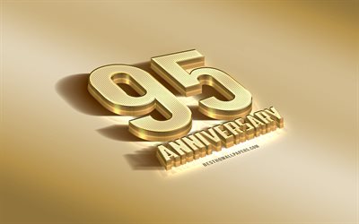 95 &#176; Anniversario segno, golden 3d, simbolo, Anniversario d&#39;oro sfondo, 95 &#176; Anniversario, creativo, arte 3d, 95 Anni, Anniversario, 3d, segno di Anniversario