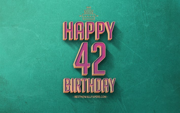 第42回お誕生日おめで, ターコイズブルーのレトロな背景, 嬉しい42歳の誕生日, レトロの誕生の背景, レトロアート, 42歳の誕生日, お誕生日おめで背景