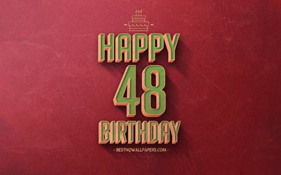48th Happy Birthday, Red Retro Background, Happy 48 Years Birthday, Retro Birthday Background, Retro Art, 48 Years Birthday, Happy 48th Birthday, Happy Birthday Background